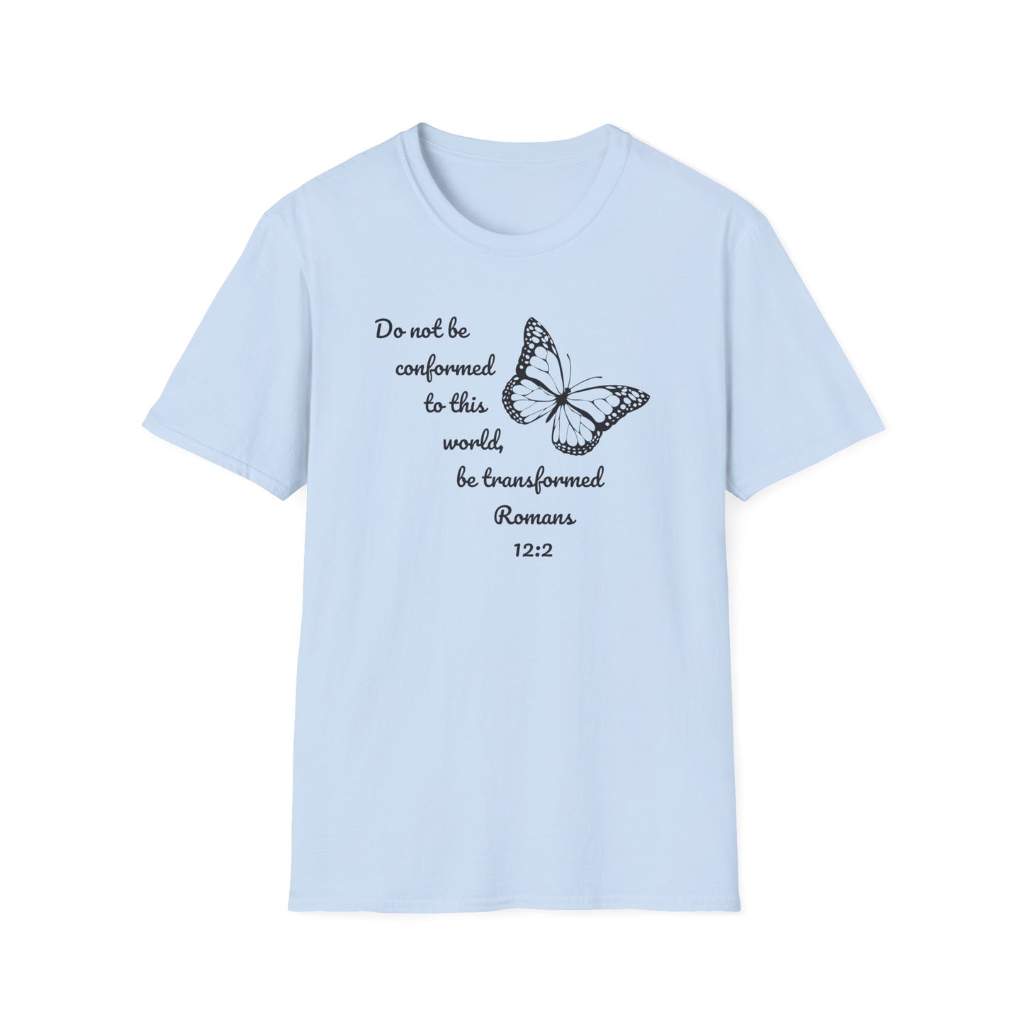 Do Not Be Conformed, Romans 12:2
