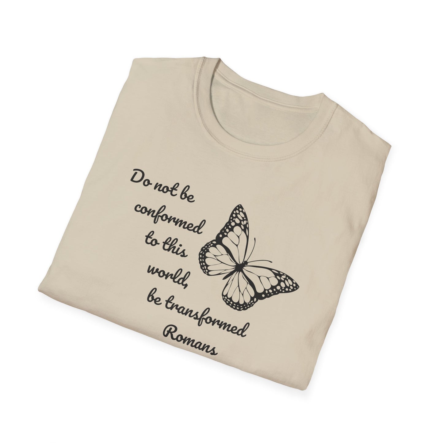 Do Not Be Conformed, Romans 12:2