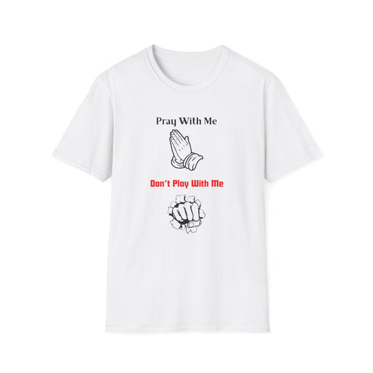 Pray With Me, Don't Play