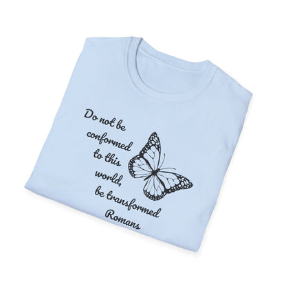 Do Not Be Conformed, Romans 12:2